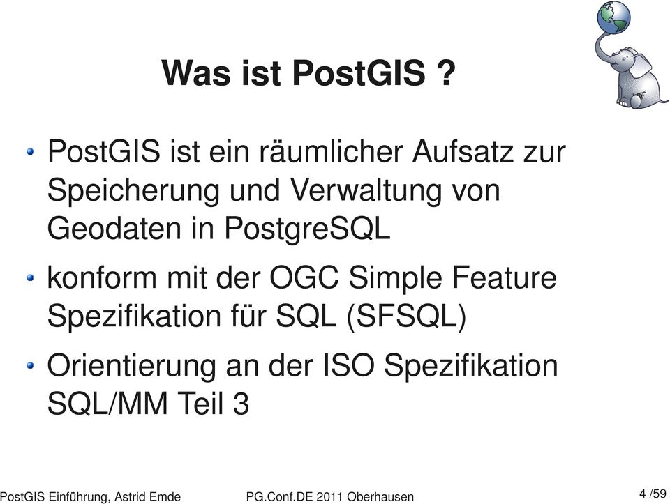 Verwaltung von Geodaten in PostgreSQL konform mit der OGC