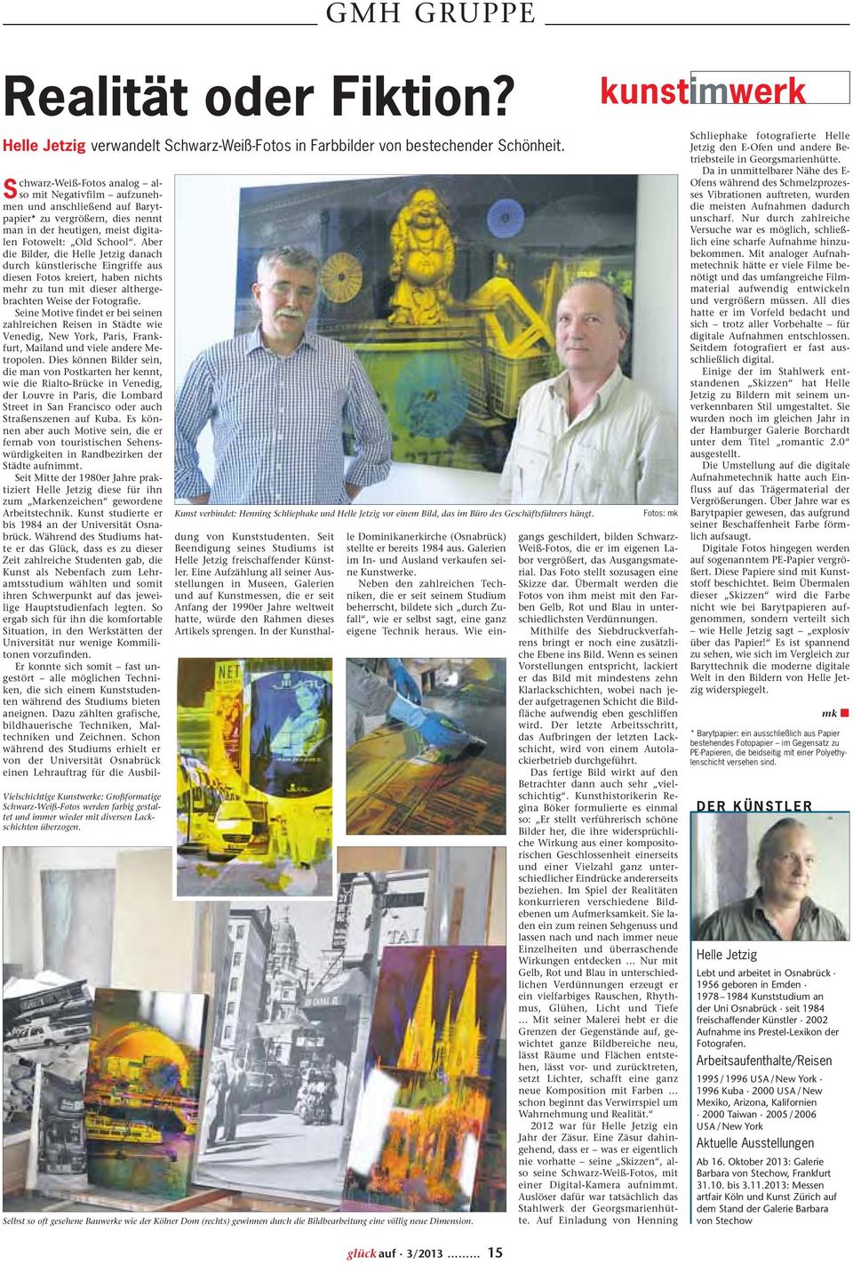 Kunst verbindet: Henning Schliephake und Helle Jetzig vor einem Bild, das im Büro des Geschäftsführers hängt.