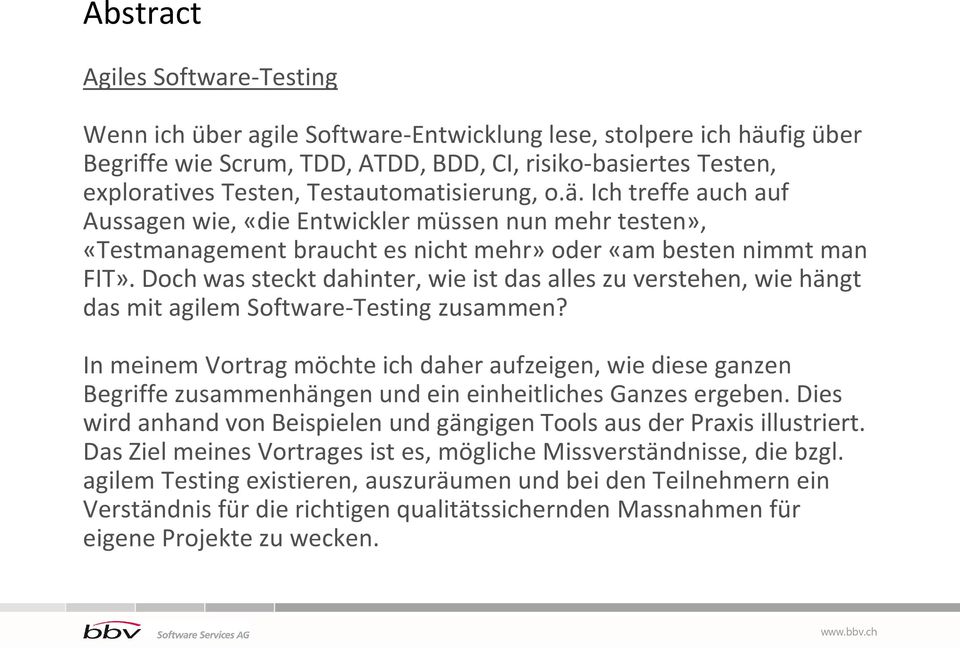 Doch was steckt dahinter, wie ist das alles zu verstehen, wie hängt das mit agilem Software-Testing zusammen?