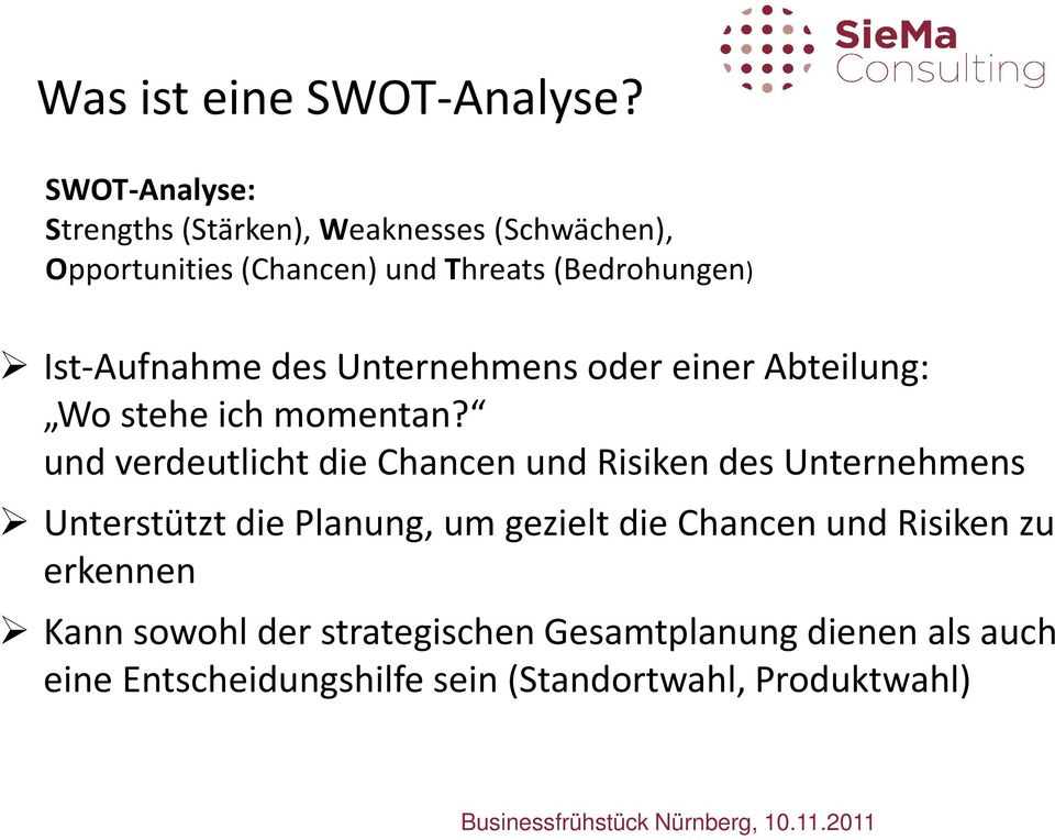 Ist-Aufnahme des Unternehmens oder einer Abteilung: Wo stehe ich momentan?