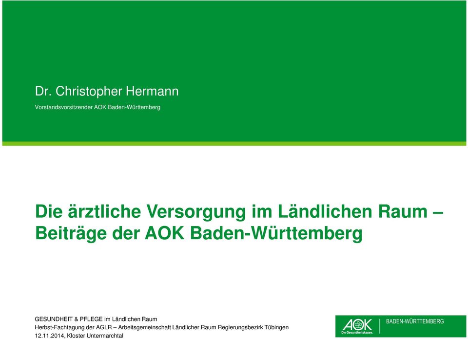 Ländlichen Raum Herbst-Fachtagung der AGLR Arbeitsgemeinschaft