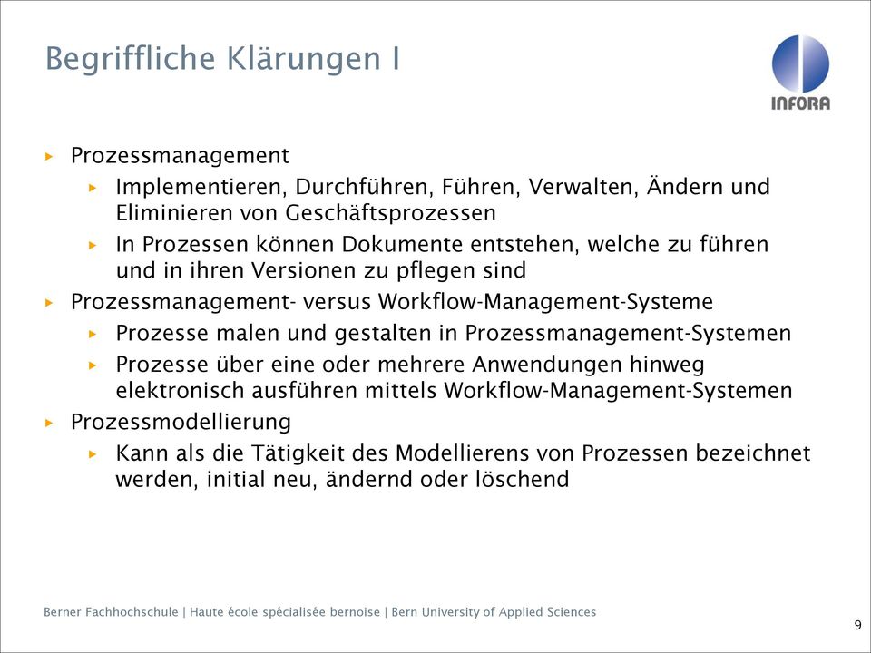 Workflow-Management-Systeme Prozesse malen und gestalten in Prozessmanagement-Systemen Prozesse über eine oder mehrere Anwendungen hinweg