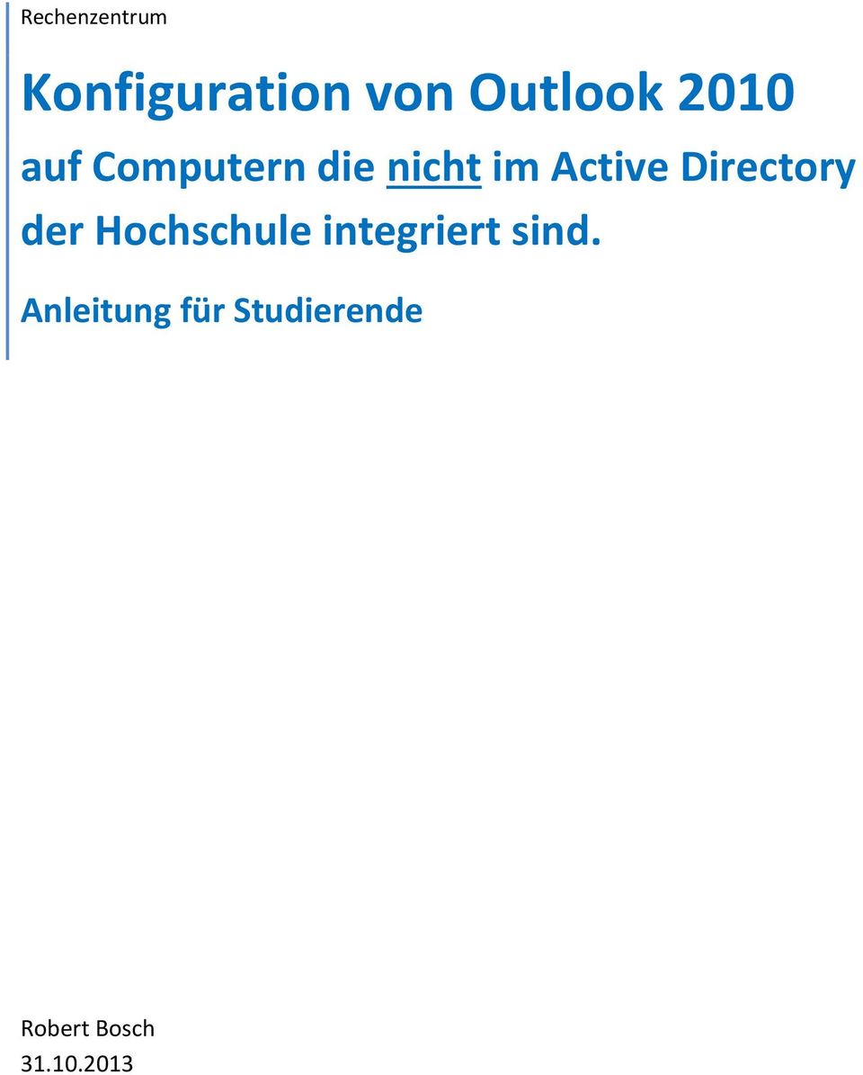 Directory der Hochschule integriert sind.