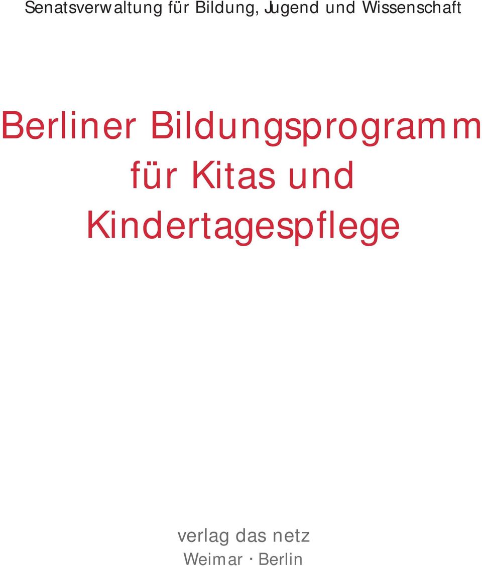 Bildungsprogramm für Kitas und