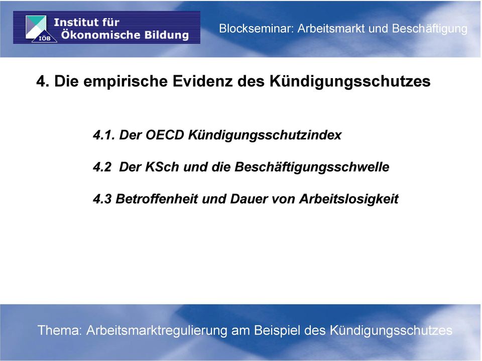 Der OECD Kündigungsschutzindex 4.