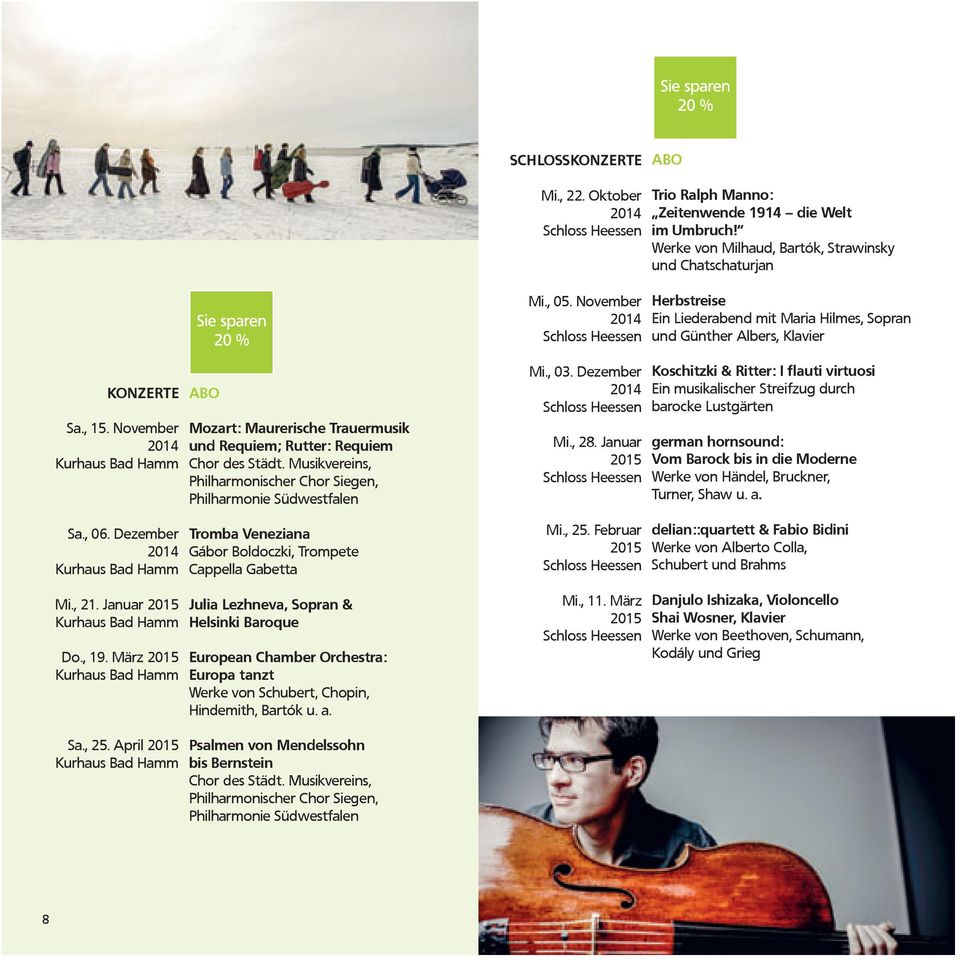 , 21. Januar 2015 Do., 19. März 2015 Mozart: Maurerische Trauermusik und Requiem; Rutter: Requiem Chor des Städt.