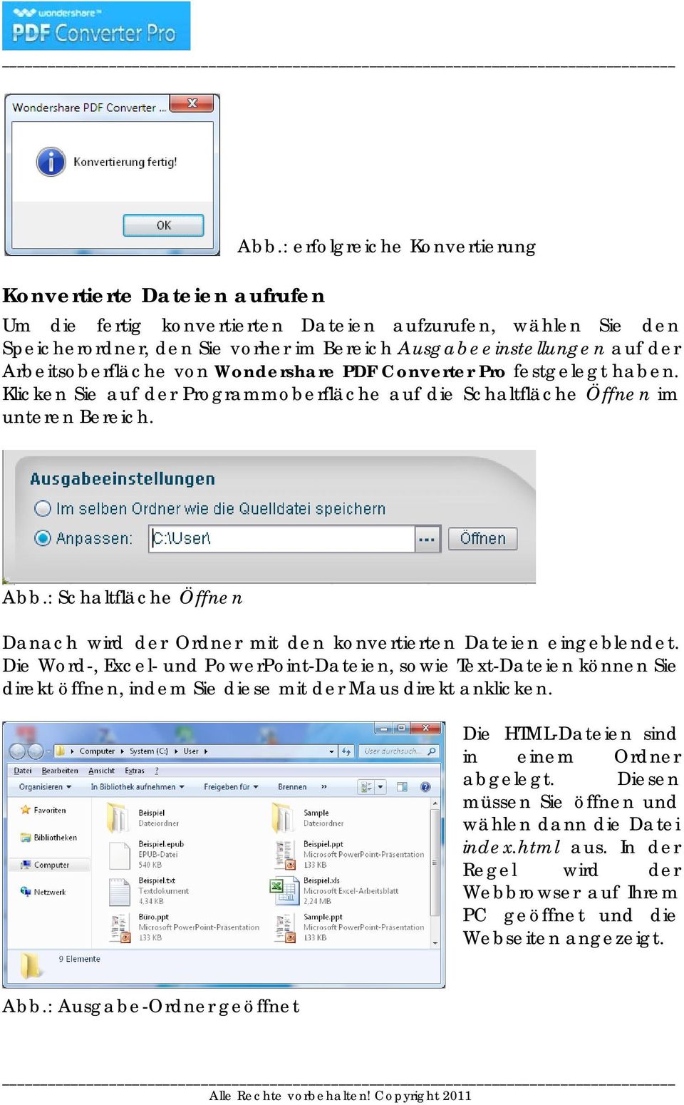 Arbeitsoberfläche von Wondershare PDF Converter Pro festgelegt haben. Klicken Sie auf der Programmoberfläche auf die Schaltfläche Öffnen im unteren Bereich. Abb.