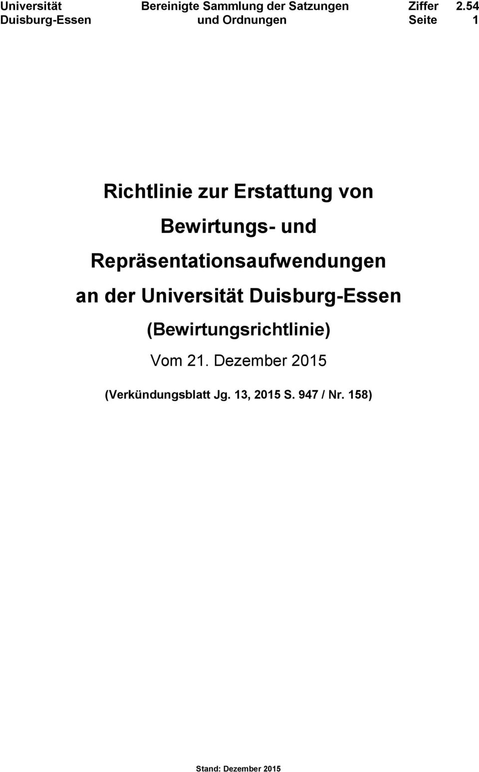 an der Universität Duisburg-Essen (Bewirtungsrichtlinie)