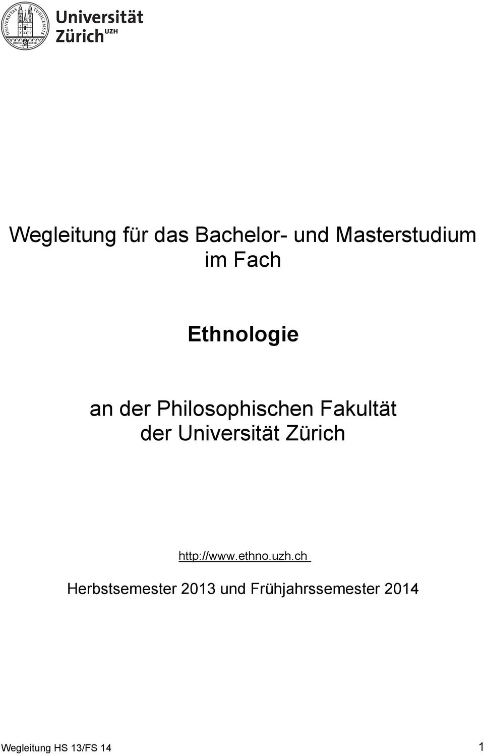 Universität Zürich http://www.ethno.uzh.