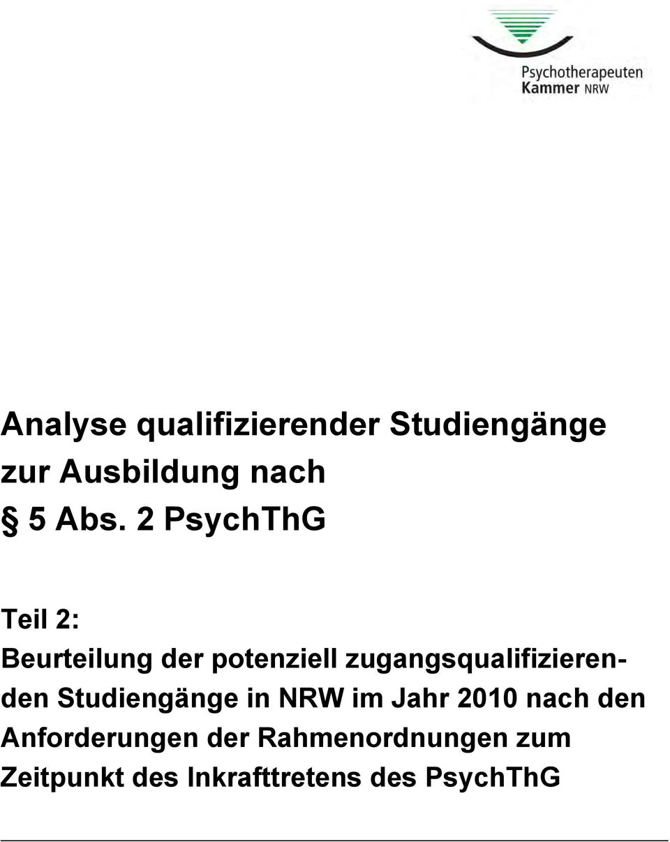 zugangsqualifizierenden Studiengänge in NRW im Jahr 2010 nach