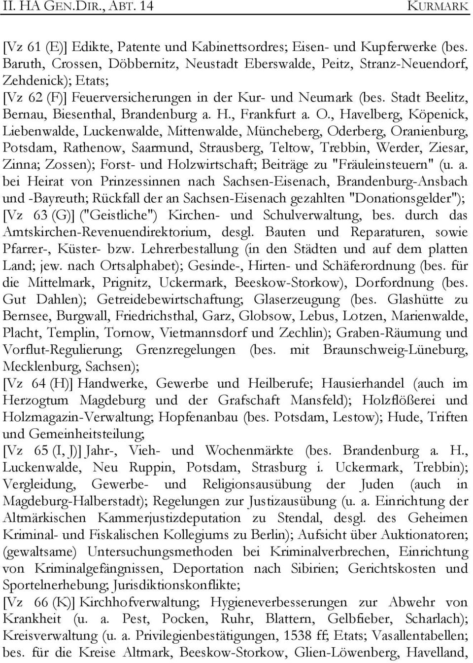 Stadt Beelitz, Bernau, Biesenthal, Brandenburg a. H., Frankfurt a. O.
