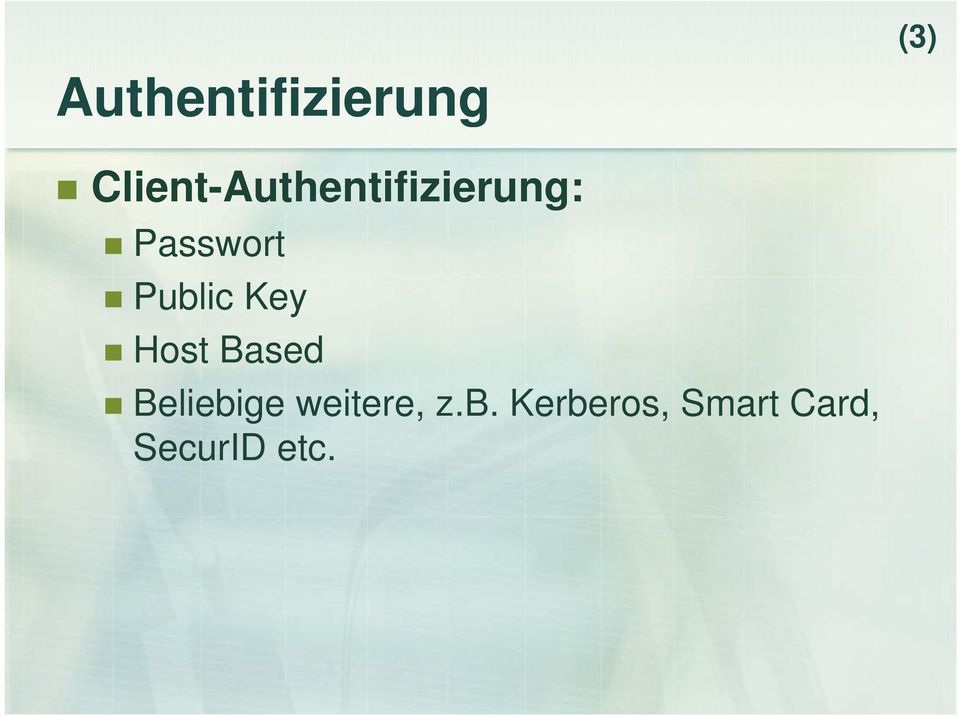 ng Passwort Public Key Host Based