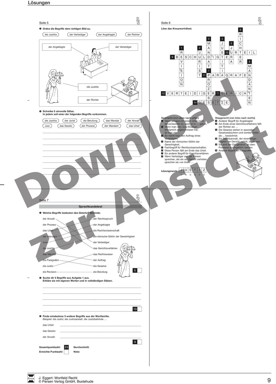 der Jurist die Berufung das Mandat der Anwalt das Gesetz Seite 721 der Richter Sprachkundetest! Welche Begriffe bedeuten das Gleiche? Verbinde.