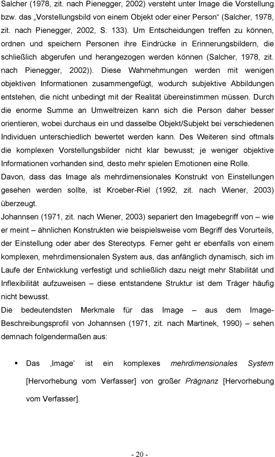 nach Pienegger, 2002)).