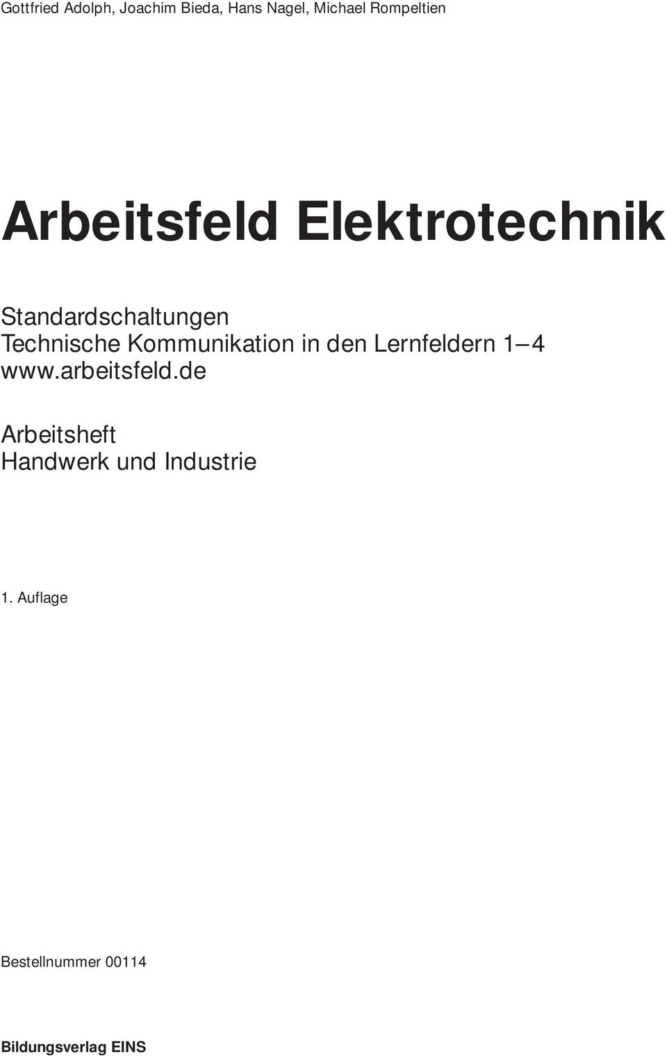 Kommunikation in den Lernfeldern 1 4 www.arbeitsfeld.