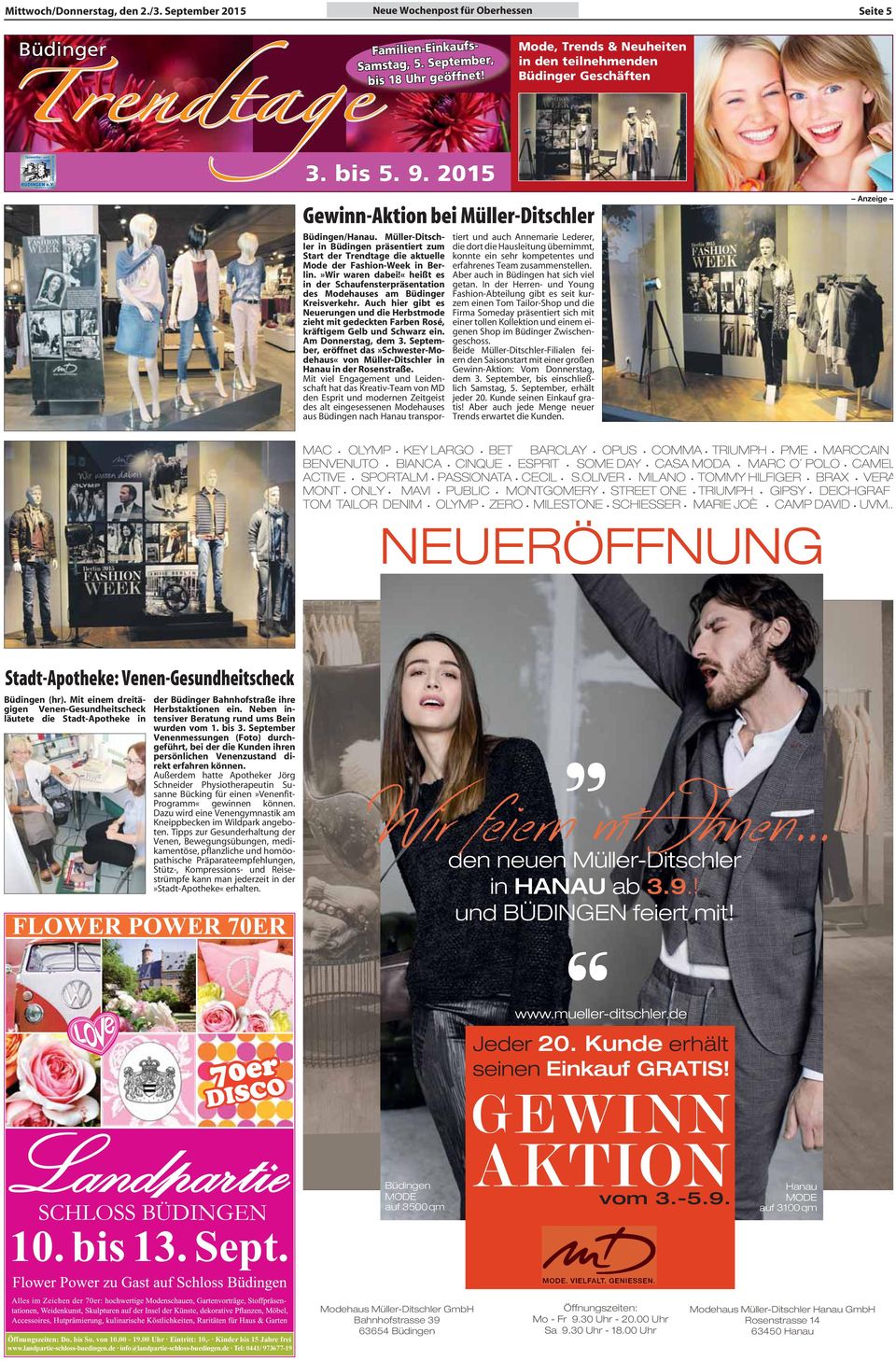 Müller-Ditschler in Büdingen präsentiert zum Start der Trendtage die aktuelle Mode der Fashion-Week in Berlin.»Wir waren dabei!