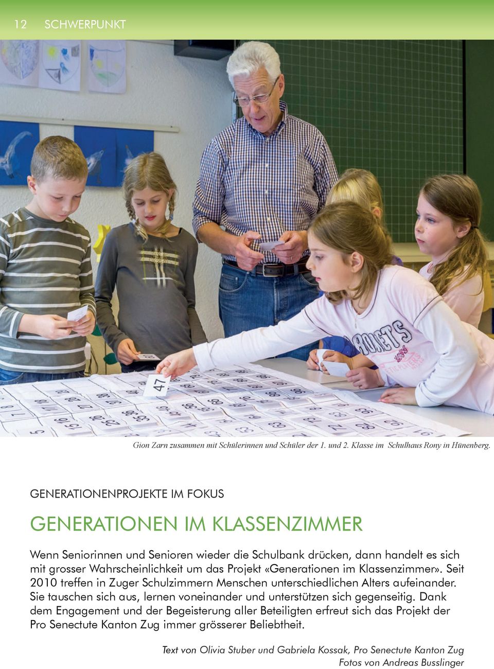 Projekt «Generationen im Klassenzimmer». Seit 2010 treffen in Zuger Schulzimmern Menschen unterschiedlichen Alters aufeinander.