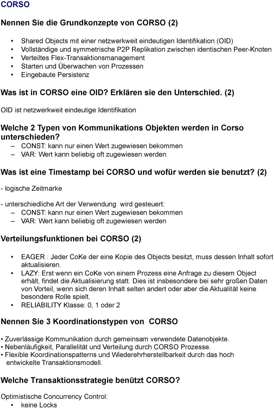(2) OID ist netzwerkweit eindeutige Identifikation Welche 2 Typen von Kommunikations Objekten werden in Corso unterschieden?
