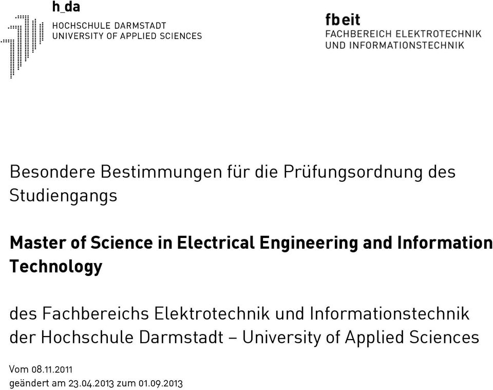 Fachbereichs Elektrotechnik und Informationstechnik der Hochschule