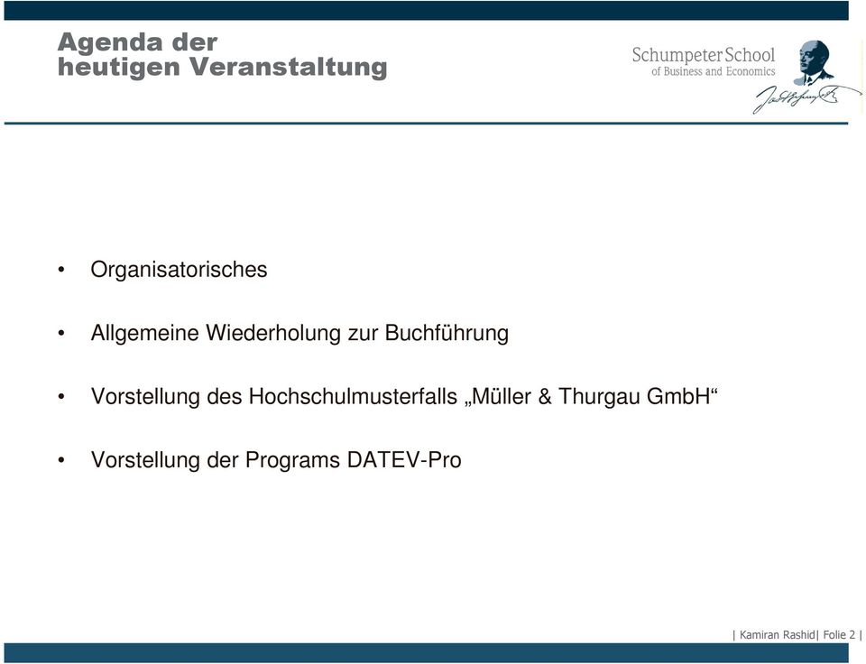 des Hochschulmusterfalls Müller & Thurgau GmbH