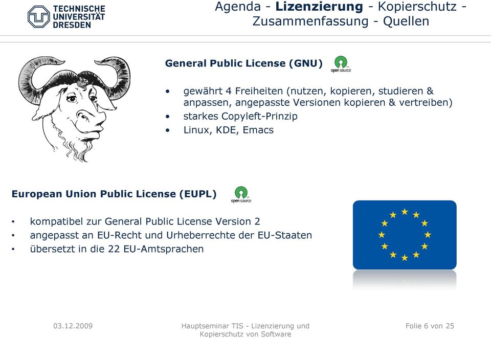 European Union Public License (EUPL) kompatibel zur General Public License Version 2