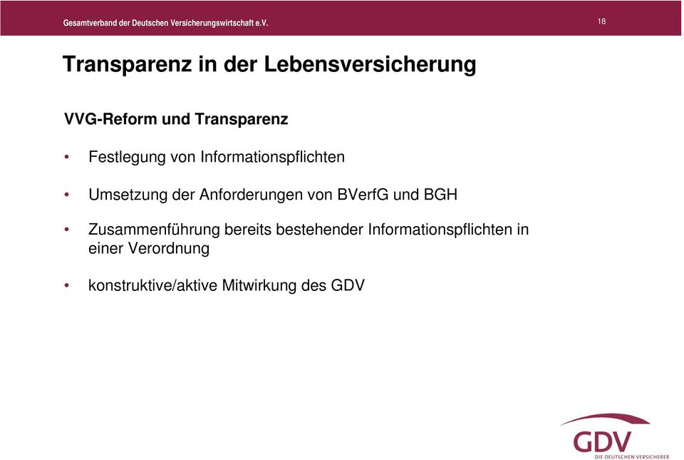 Informationspflichten Umsetzung der Anforderungen von BVerfG und BGH Zusammenführung