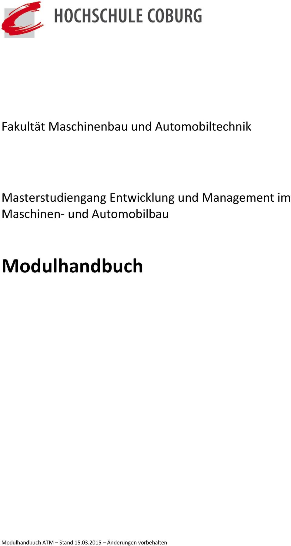 Maschinen- und Automobilbau Modulhandbuch