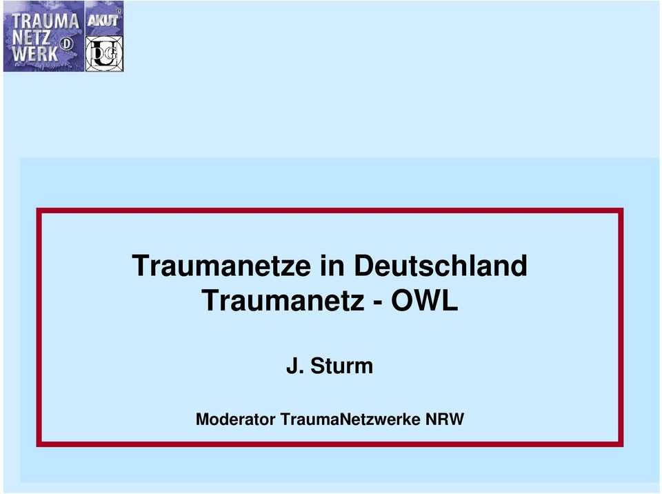 Traumanetz - OWL J.