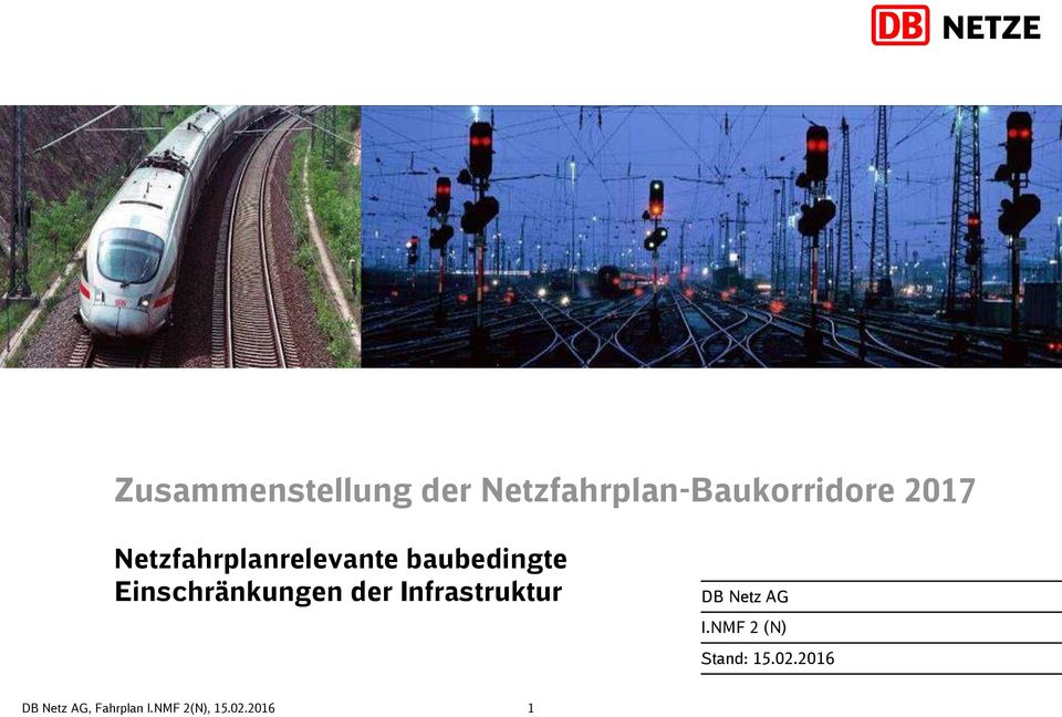 Netzfahrplanrelevante baubedingte