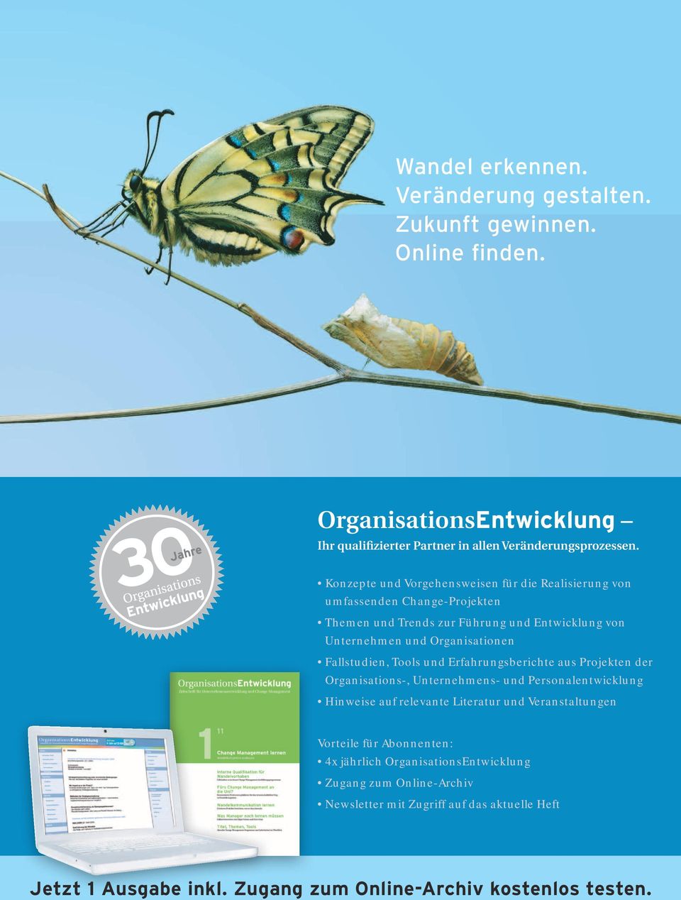 Fallstudien, Tools und Erfahrungsberichte aus Projekten der Organisations-, Unternehmens- und Personalentwicklung Hinweise auf relevante Literatur und Veranstaltungen