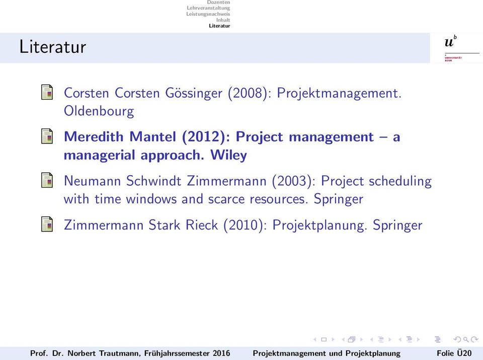 Wiley Neumann Schwindt Zimmermann (2003): Project scheduling with time windows and scarce