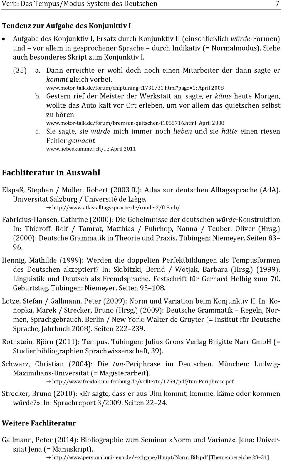 motor talk.de/forum/chiptuning t1731731.html?page=1; April 2008 b.