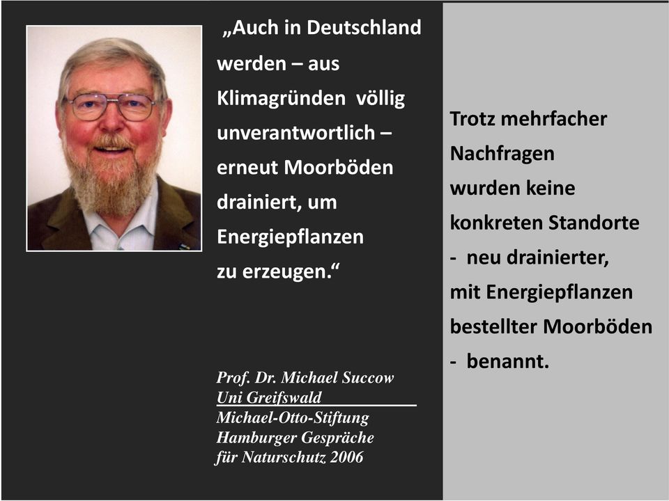 Michael Succow Uni Greifswald Michael-Otto-Stiftung Hamburger Gespräche für Naturschutz