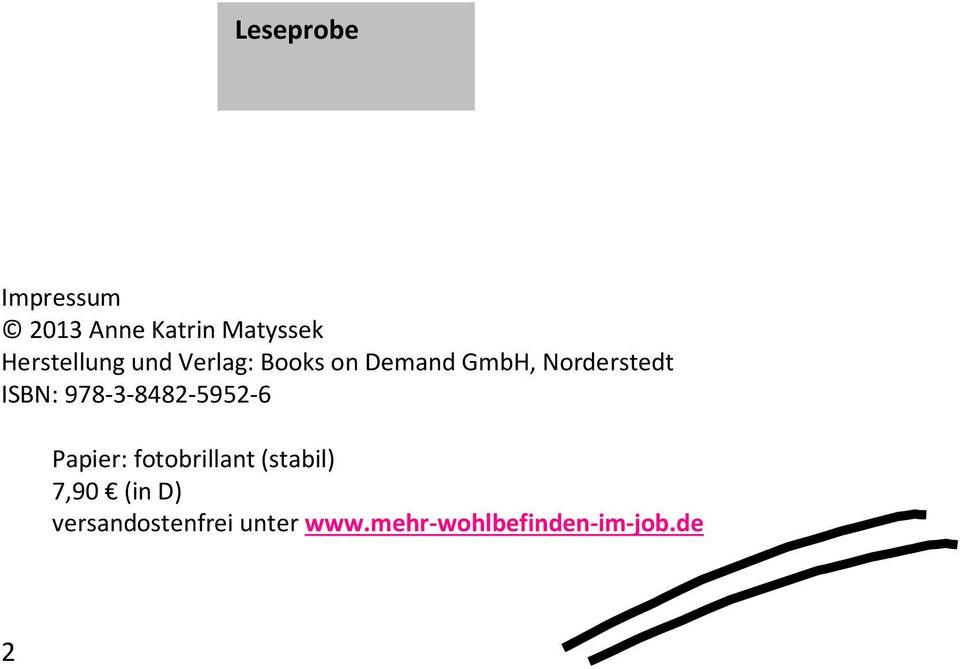 Norderstedt ISBN: 978-3-8482-5952-6 Papier: fotobrillant