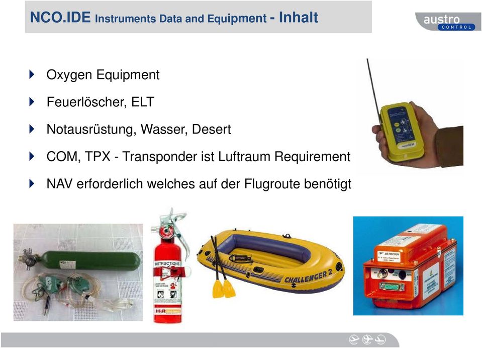 Wasser, Desert COM, TPX - Transponder ist Luftraum