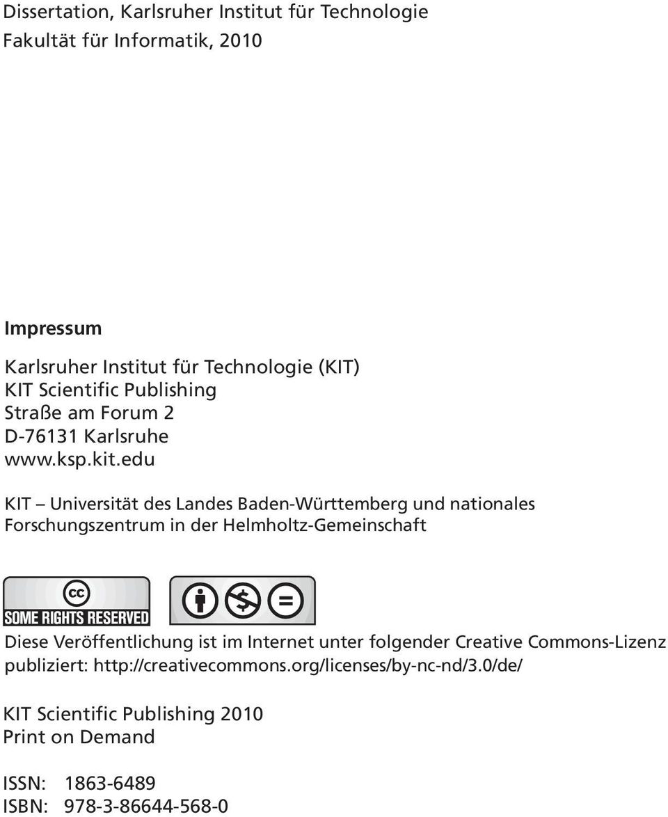 edu KIT Universität des Landes Baden-Württemberg und nationales Forschungszentrum in der Helmholtz-Gemeinschaft Diese Veröffentlichung