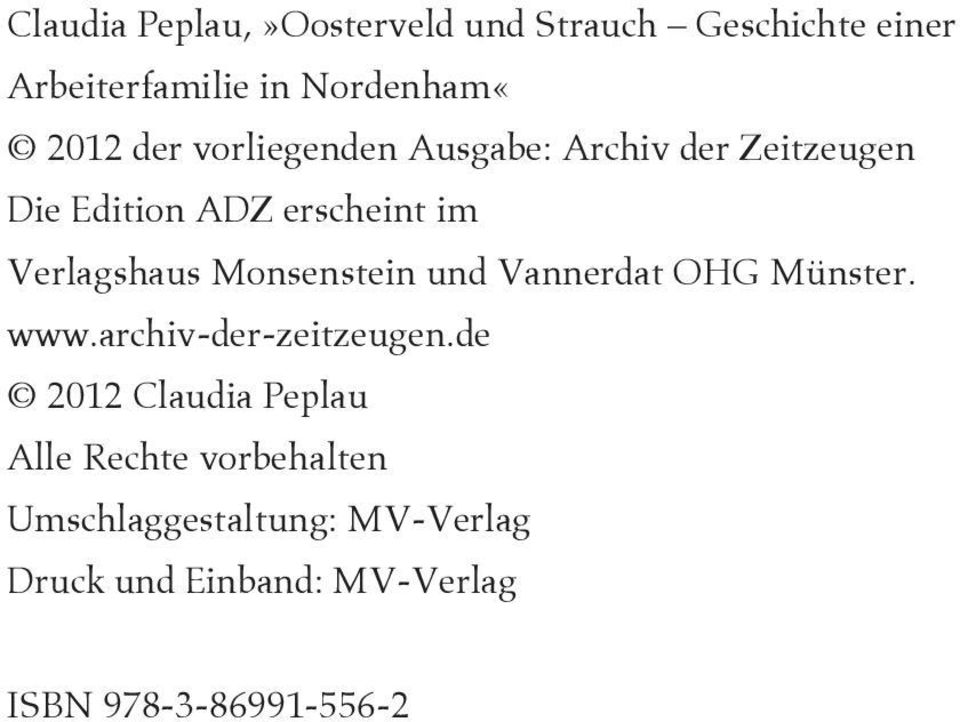 Monsenstein und Vannerdat OHG Münster. www.archiv-der-zeitzeugen.