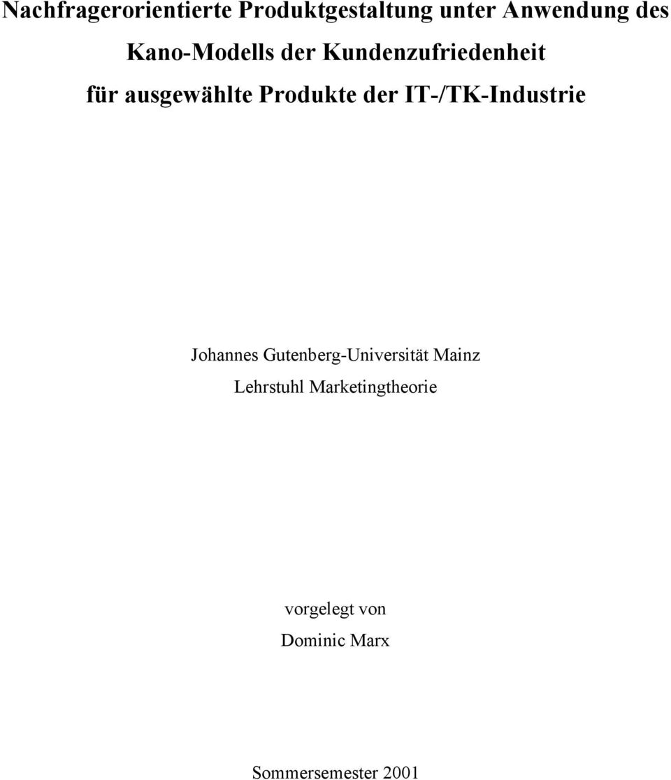 der IT-/TK-Industrie Johannes Gutenberg-Universität Mainz