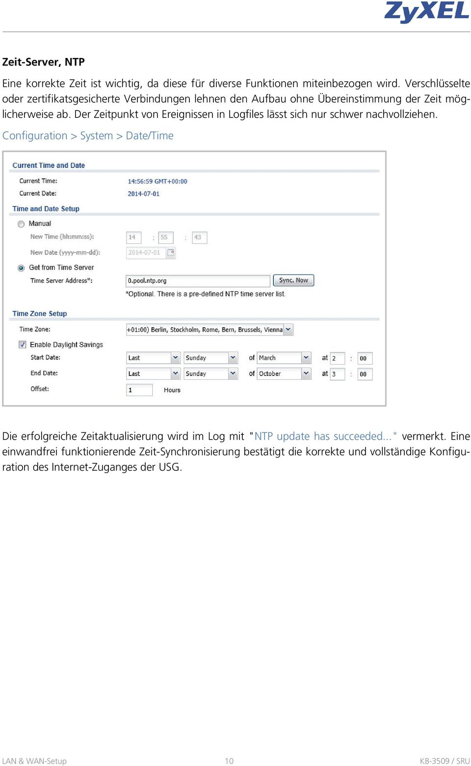 Der Zeitpunkt von Ereignissen in Logfiles lässt sich nur schwer nachvollziehen.