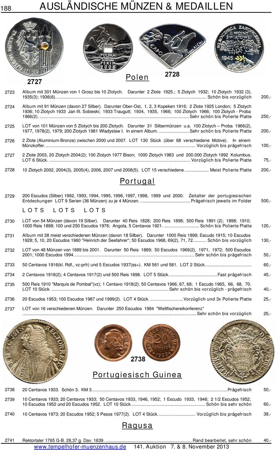 Sobieski; 1933 Traugutt; 1934, 1935, 1966; 100 Zlotych 1966; 100 Zlotych - Proba 1966(2)....Sehr schön bis Polierte Platte 250,- 2725 LOT von 101 Münzen von 5 Zlotych bis 200 Zlotych.