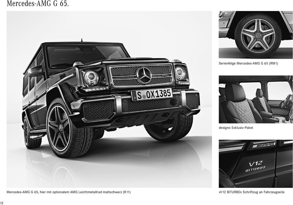 Exklusiv-Paket Mercedes-AMG G 65, hier mit