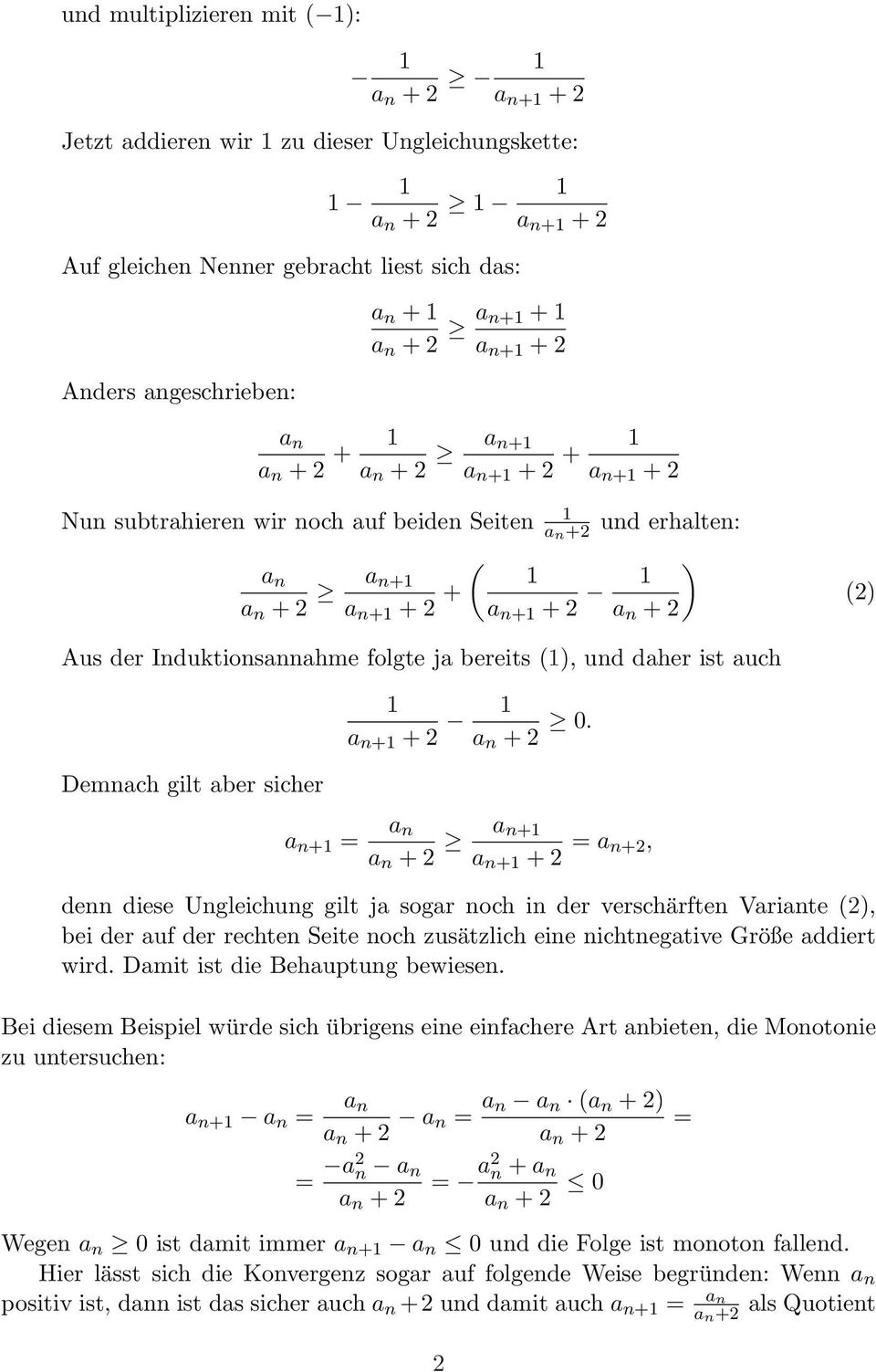 + + + +, denn diese Ungleichung gilt ja sogar noch in der verschärften Variante (), bei der auf der rechten Seite noch zusätzlich eine nichtnegative Größe addiert wird.