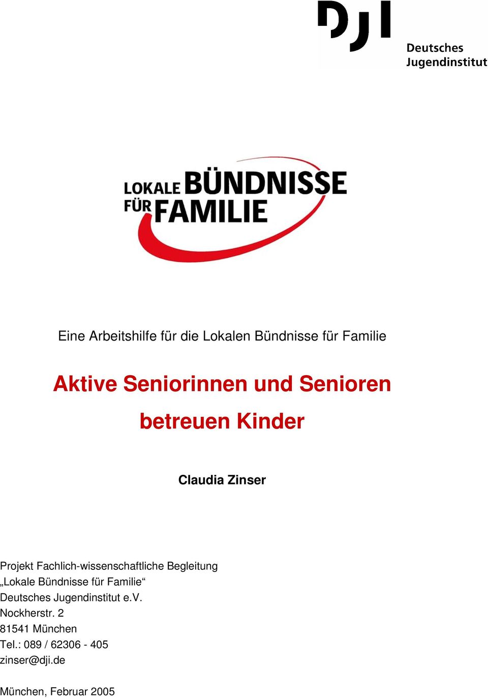 Fachlich-wissenschaftliche Begleitung Lokale Bündnisse für Familie Deutsches