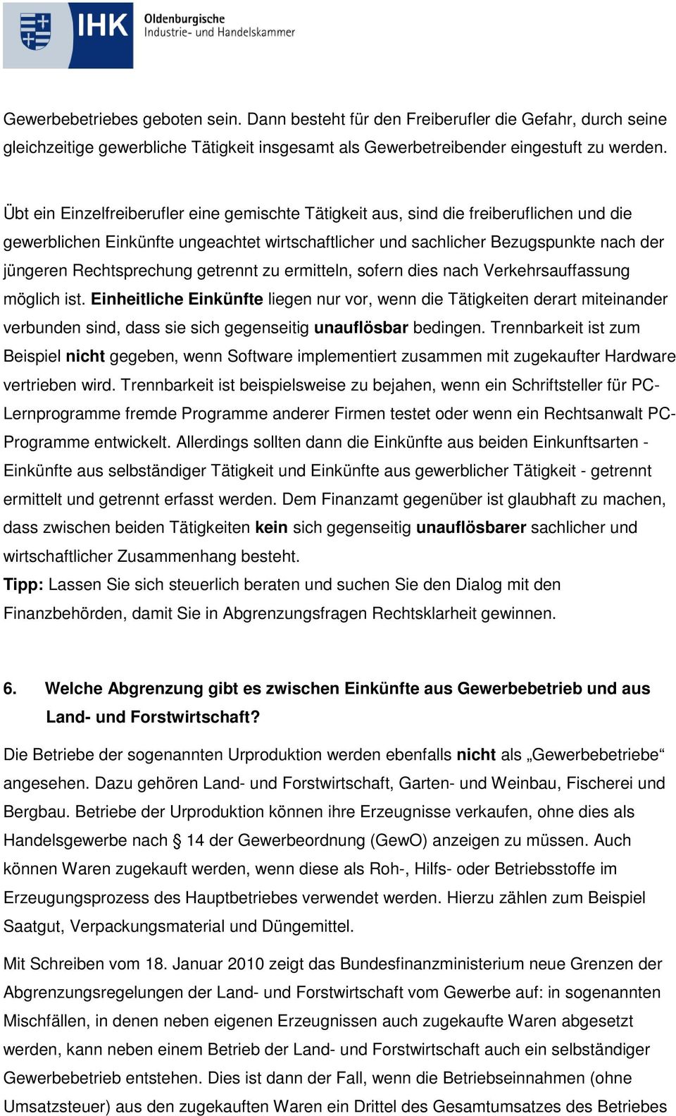 Rechtsprechung getrennt zu ermitteln, sofern dies nach Verkehrsauffassung möglich ist.