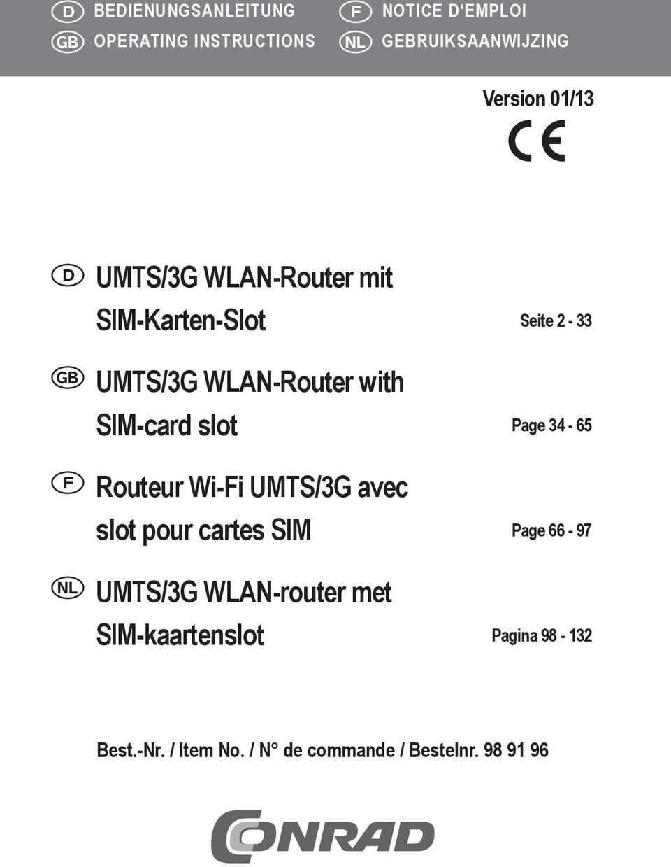 slot Page 34-65 Routeur Wi-Fi UMTS/3G avec slot pour cartes SIM Page 66-97 UMTS/3G