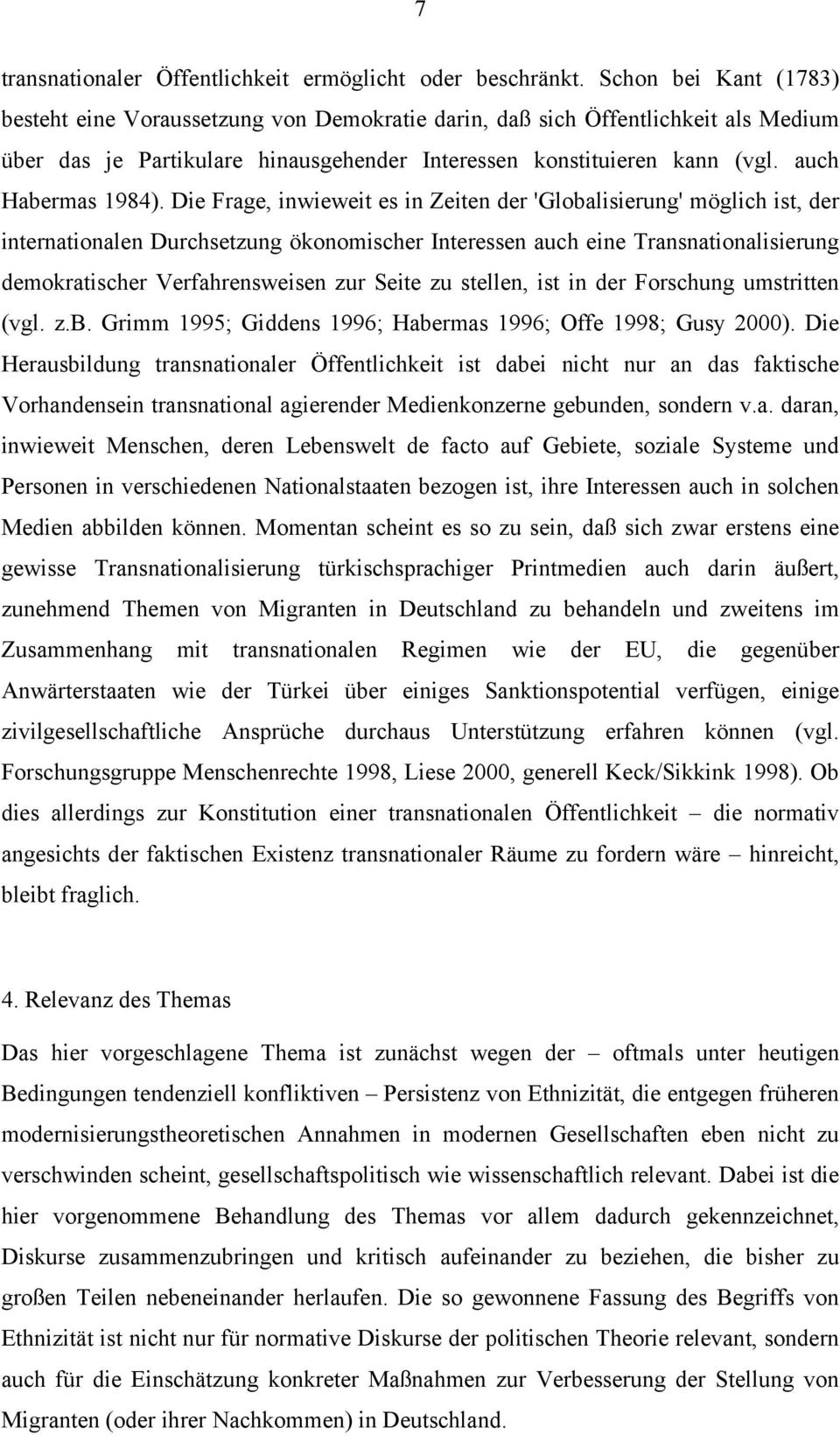 auch Habermas 1984).