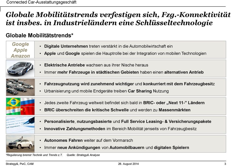 Hauptrolle bei der Integration von mobilen Technologien Elektrische Antriebe wachsen aus ihrer Nische heraus Immer mehr Fahrzeuge in städtischen Gebieten haben einen alternativen Antrieb