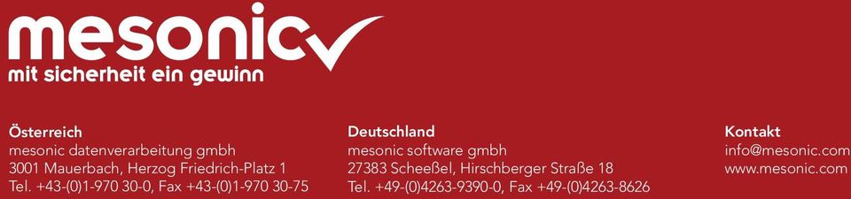 +43-(0)1-970 30-0, Fax +43-(0)1-970 30-75 Deutschland mesonic software