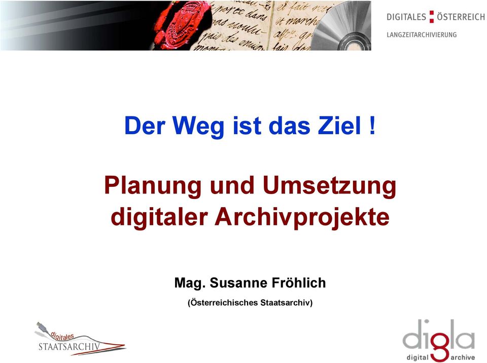 digitaler Archivprojekte Mag.