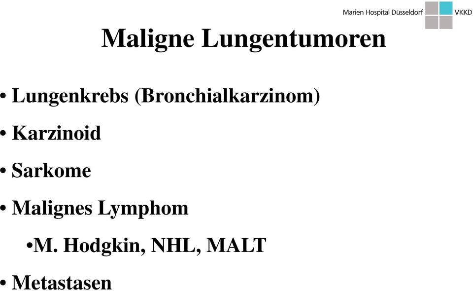 (Bronchialkarzinom) Karzinoid